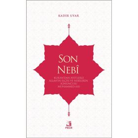 Son Nebi - Kadir Uyar