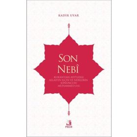Son Nebi - Kadir Uyar