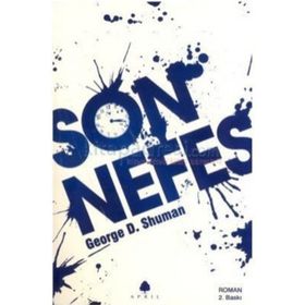SON NEFES - GEORGE D. SHUMAN