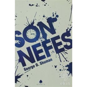 SON NEFES - GEORGE D. SHUMAN