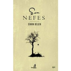 SON NEFES - HAKAN ERKAYA