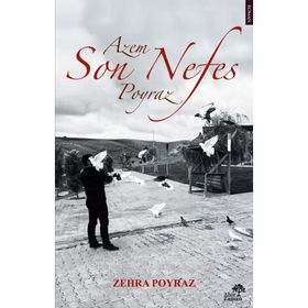 Son Nefes - Zehra Poyraz