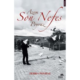 Son Nefes - Zehra Poyraz