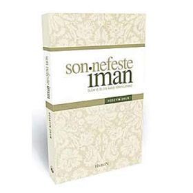SON NEFESTE İMAN - HÜSEYİN OKUR