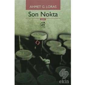 Son Nokta - Ahmet G. Loras
