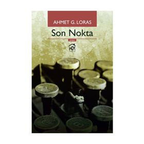 Son Nokta - Ahmet G. Loras