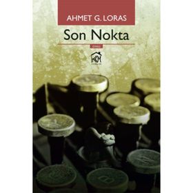 Son Nokta - Ahmet G. Loras