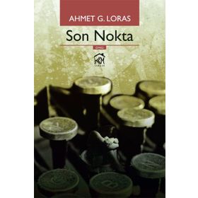 Son Nokta - Ahmet G. Loras