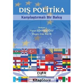 Son Onyıllarda Türk Dış Politikası - Faruk Sönmezoğlu