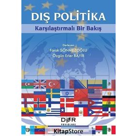 Son Onyıllarda Türk Dış Politikası - Faruk Sönmezoğlu