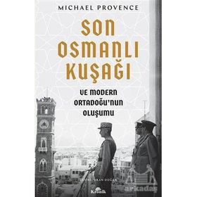 Son Osmanlı Kuşağı - Michael Provence