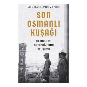 Son Osmanlı Kuşağı - Michael Provence