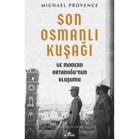 Son Osmanlı Kuşağı - Michael Provence