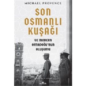 Son Osmanlı Kuşağı - Michael Provence