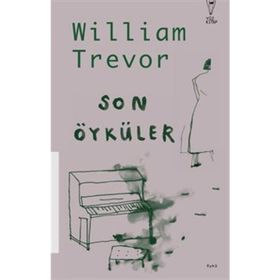Son Öyküler - William Trevor