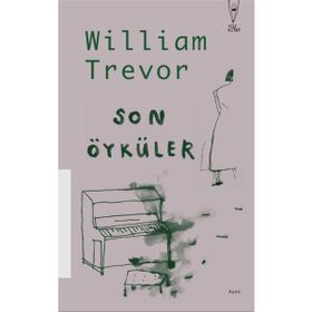 Son Öyküler - William Trevor