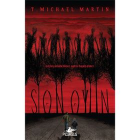 Son Oyun - T. Michael Martin