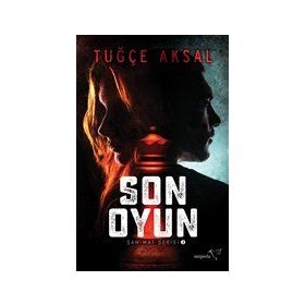 Son Oyun - Tuğçe Aksal - Müptela Yayınları