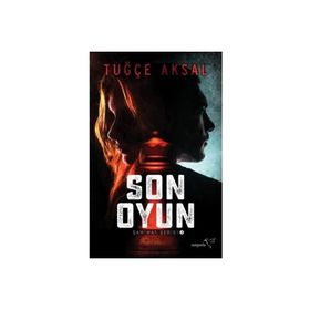 Son Oyun - Tuğçe Aksal - Müptela Yayınları