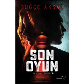 Son Oyun - Tuğçe Aksal - Müptela Yayınları