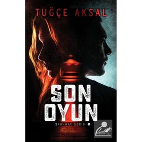 Son Oyun - Tuğçe Aksal - Müptela Yayınları