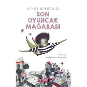 Son Oyuncak Mağarası - Aykut Ertuğrul