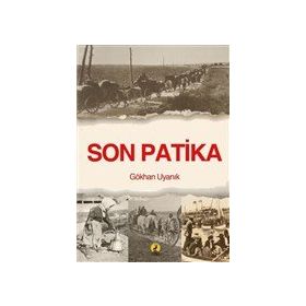 Son Patika - Gökhan Uyanık
