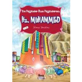 SON PEYGAMBER BIZIM PEYGAMBERIMIZ HZ. MUHAMMED - YILMAZ YENİDİNÇ