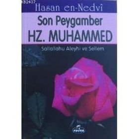 SON PEYGAMBER - EBU`L HASAN ALI EN-NEDVI