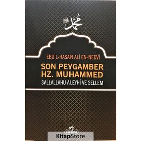 SON PEYGAMBER - EBU`L HASAN ALI EN-NEDVI