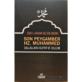 SON PEYGAMBER - EBU`L HASAN ALI EN-NEDVI