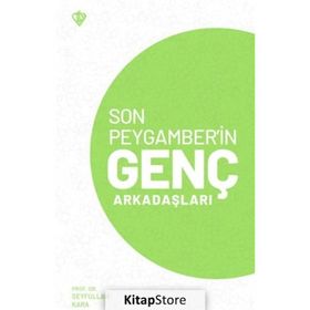 Son Peygamberin Genç Arkadaşları Türkiye Diyanet Vakfı Yayınları