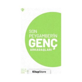 Son Peygamberin Genç Arkadaşları Türkiye Diyanet Vakfı Yayınları