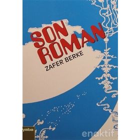 Son Roman - Zafer Berke