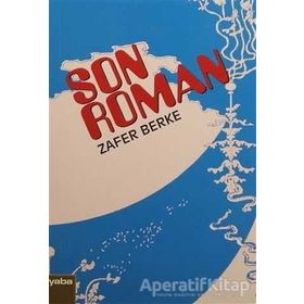 Son Roman - Zafer Berke
