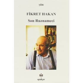Son Ruznameci - Fikret Hakan