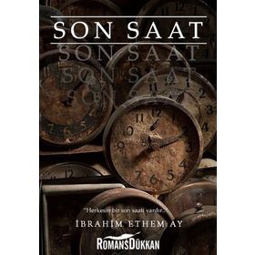 Son Saat - İbrahim Ethem Ay