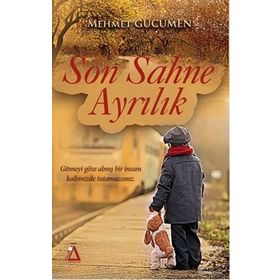 Son Sahne Ayrılık - Mehmet Gücümen