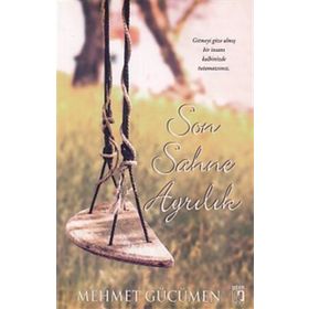 Son Sahne Ayrılık - Mehmet Gücümen