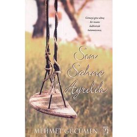 Son Sahne Ayrılık - Mehmet Gücümen