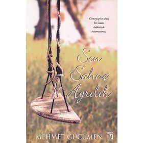 Son Sahne Ayrılık - Mehmet Gücümen