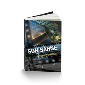 Son Sahne - Şener Danyıldız