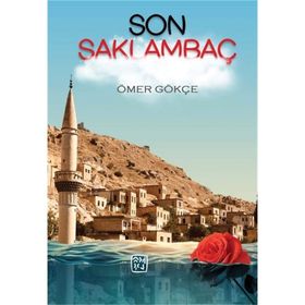 Son Saklambaç- Ömer Gökçe