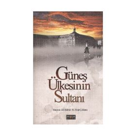 SON SALTANAT ERTUĞRUL YORGUN OSMANLI'NIN YAŞLI FIRKATEYNI - GENEL