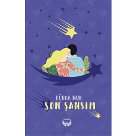 Son Şansım - Kübra Nur