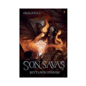 Son Savaş - Onur Dövücü