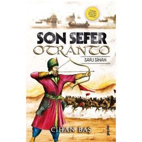 Son Sefer Otranto - Cihan Baş