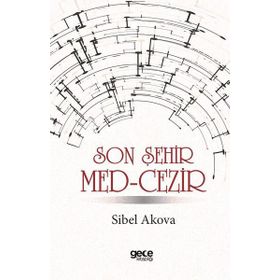 Son Şehir Med-Cezir - Sibel Akova