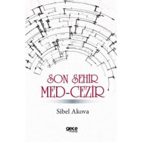 Son Şehir Med-Cezir - Sibel Akova
