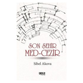 Son Şehir Med-Cezir - Sibel Akova